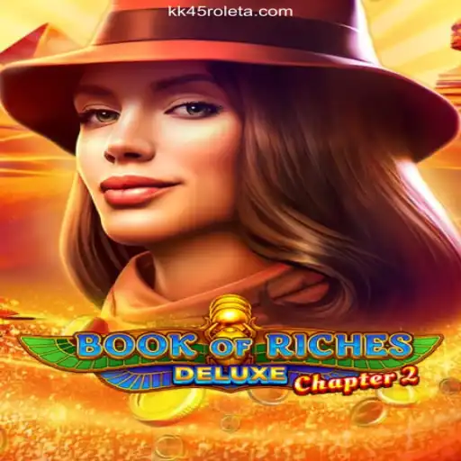Book of Riches Deluxe: Chapter 2 - A Dive into an Exciting Gaming Experience with KK45